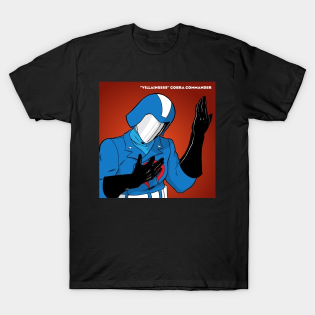 "And We Shall Be Villainssss" T-Shirt by HyperVillainy